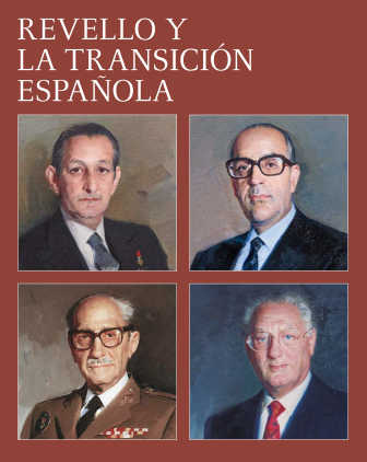 REVELLO Y LA TRANSICIÓN ESPAÑOLA