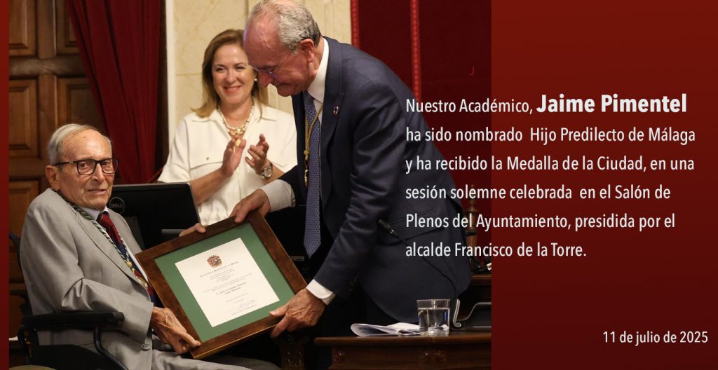 JAIME PIMENTEL HIJO PREDILECTO DE MALAGA