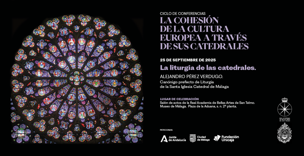 05 CICLO CATEDRALES. La liturgia de las catedrales. ALEJANDRO PÉREZ VERDUGO