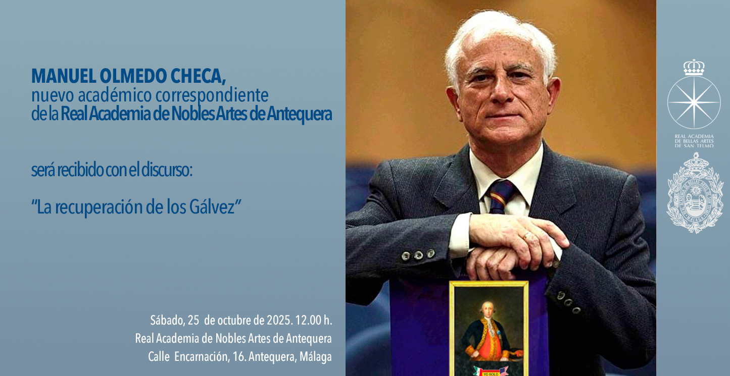 MANUEL OLMEDO CHECA,nuevo académico correspondientede la Real Academia de Nobles Artes de Antequera
